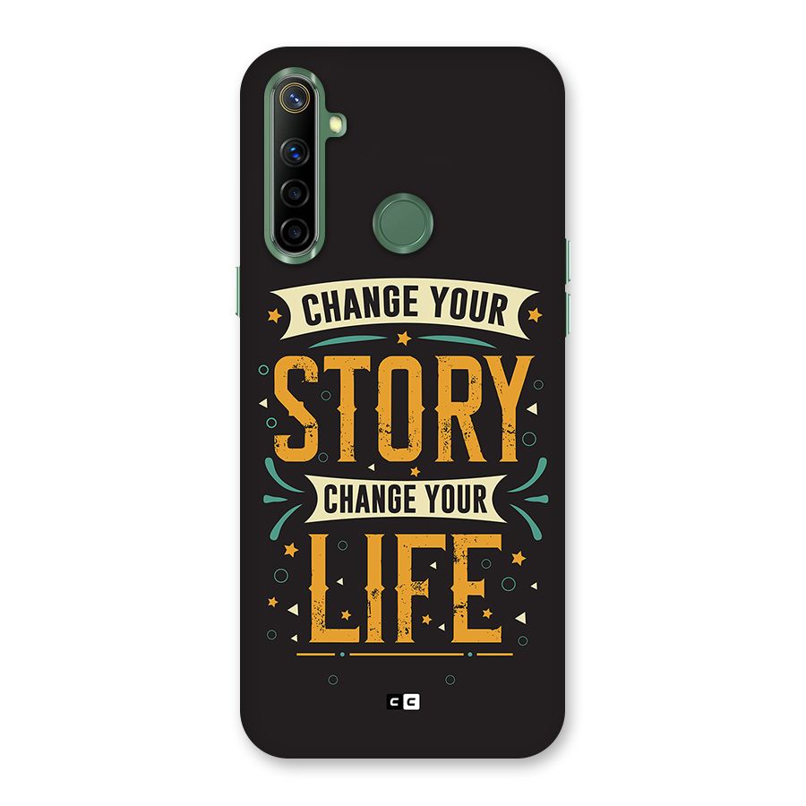 Change Your Life Back Case for Realme Narzo 10
