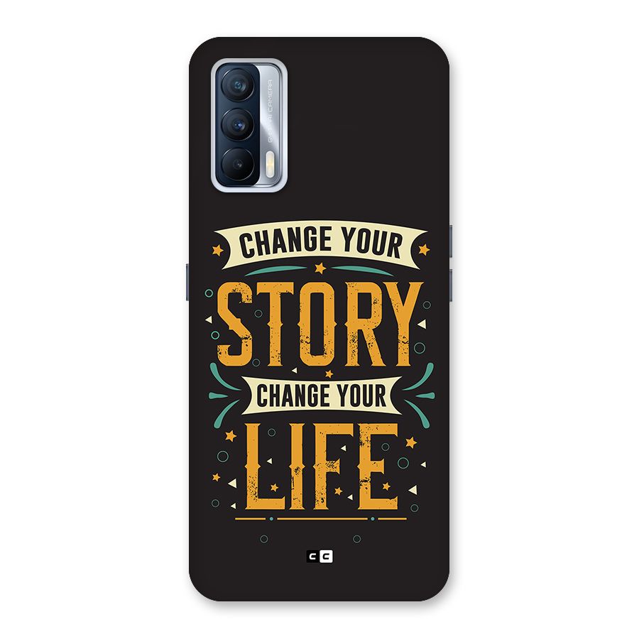 Change Your Life Back Case for Realme X7