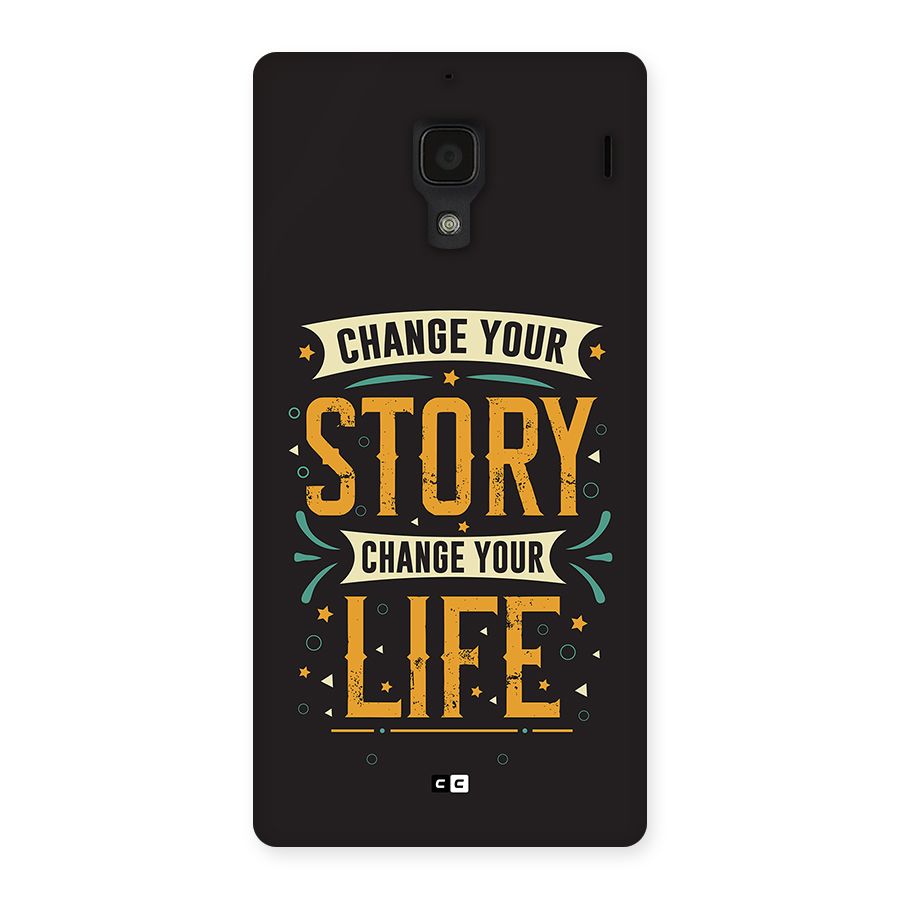 Change Your Life Back Case for Redmi 1s