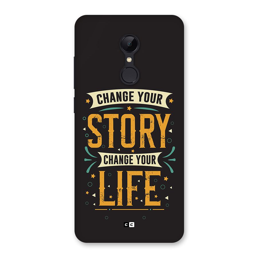 Change Your Life Back Case for Redmi 5