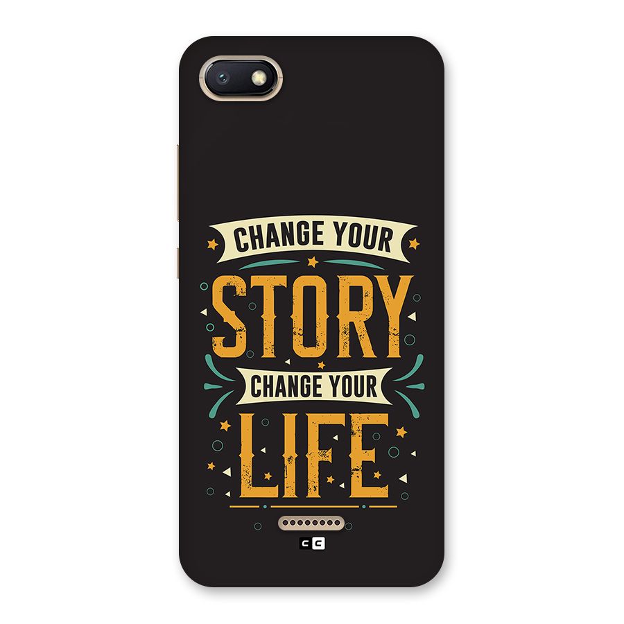Change Your Life Back Case for Redmi 6A