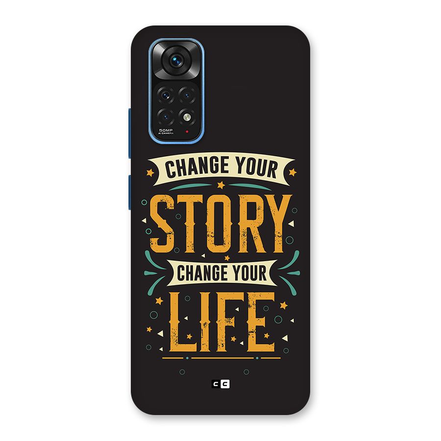 Change Your Life Back Case for Redmi Note 11S