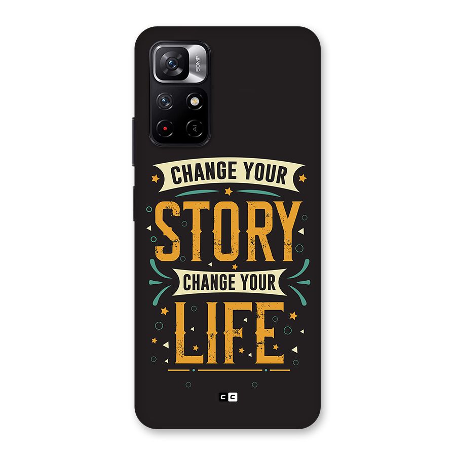 Change Your Life Back Case for Redmi Note 11T 5G