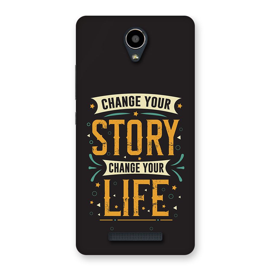 Change Your Life Back Case for Redmi Note 2