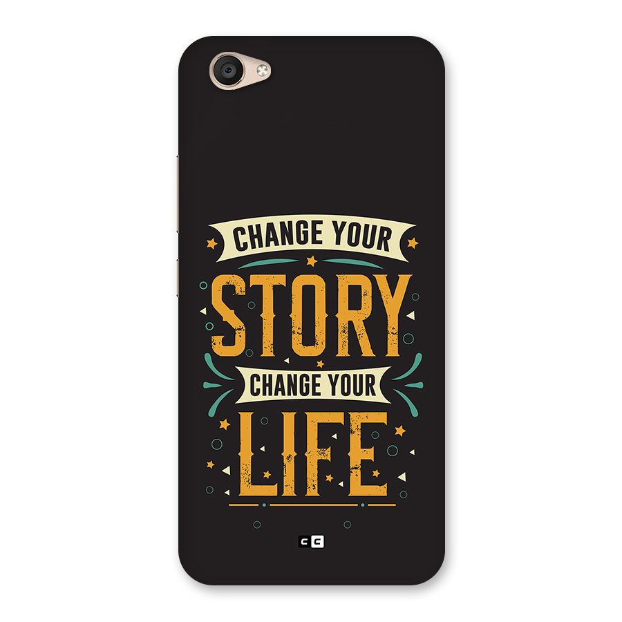 Change Your Life Back Case for Vivo V5 Plus
