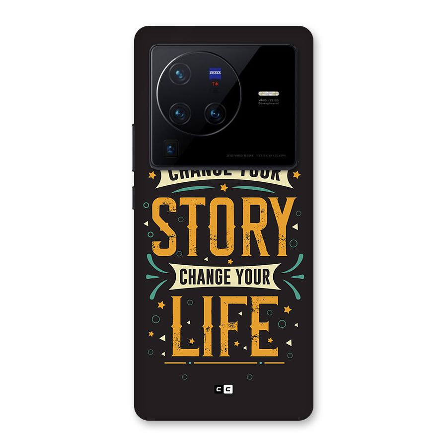 Change Your Life Back Case for Vivo X80 Pro