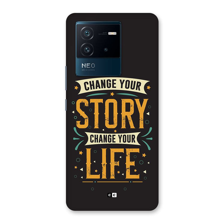 Change Your Life Back Case for Vivo iQOO Neo 6 5G