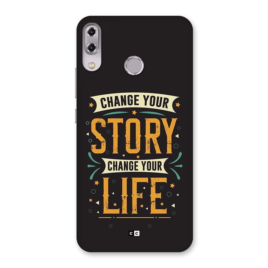 Change Your Life Back Case for Zenfone 5Z