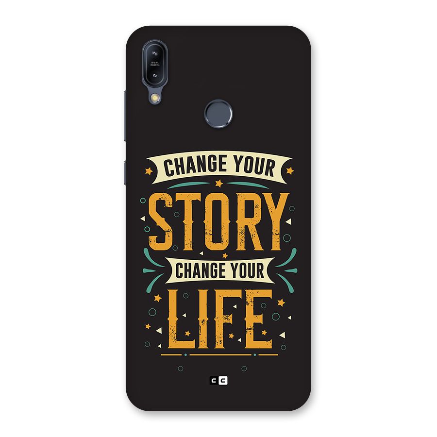 Change Your Life Back Case for Zenfone Max M2