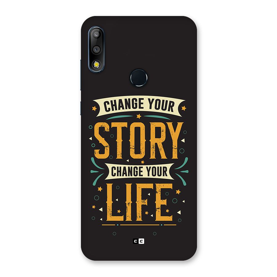 Change Your Life Back Case for Zenfone Max Pro M2