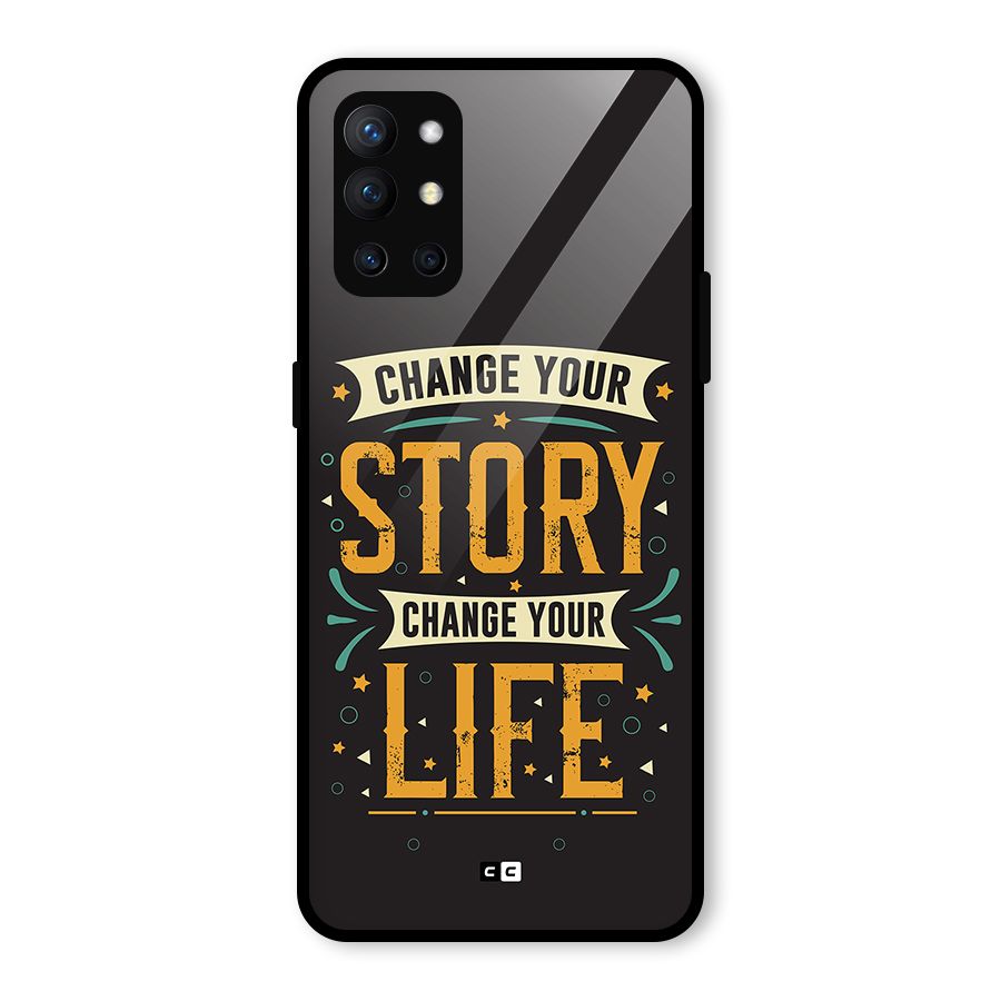 Change Your Life Glass Back Case for OnePlus 9R