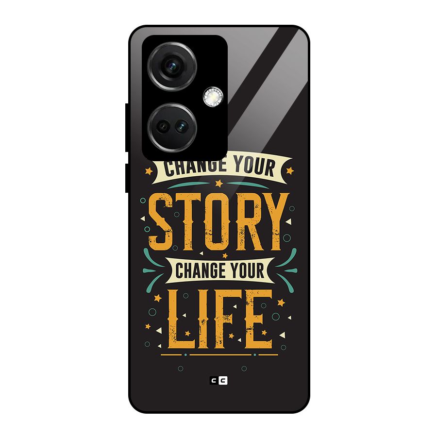 Change Your Life Glass Back Case for OnePlus Nord CE 3 5G