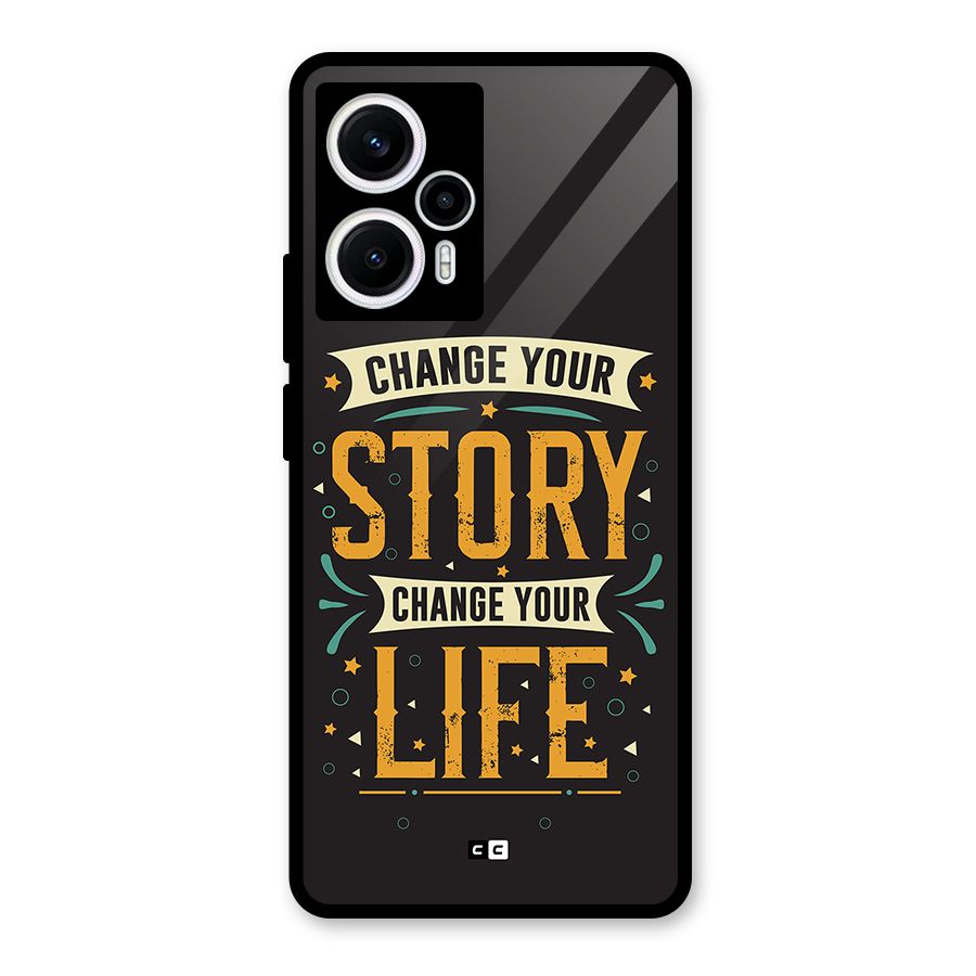 Change Your Life Glass Back Case for Poco F5