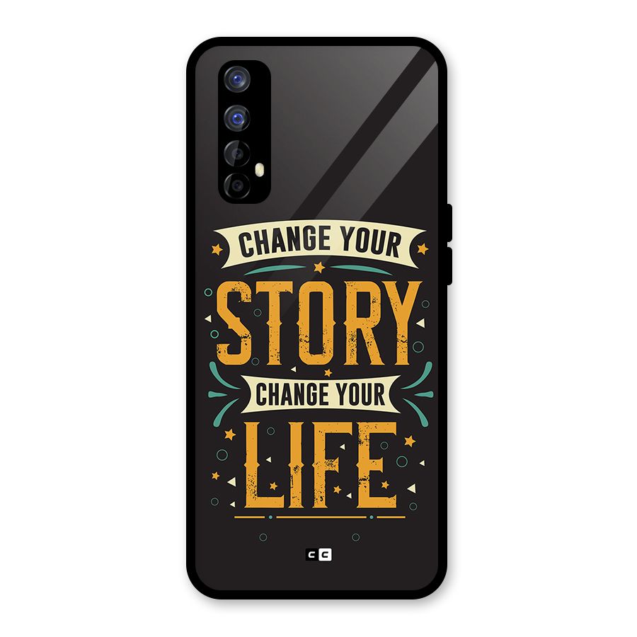 Change Your Life Glass Back Case for Realme Narzo 20 Pro