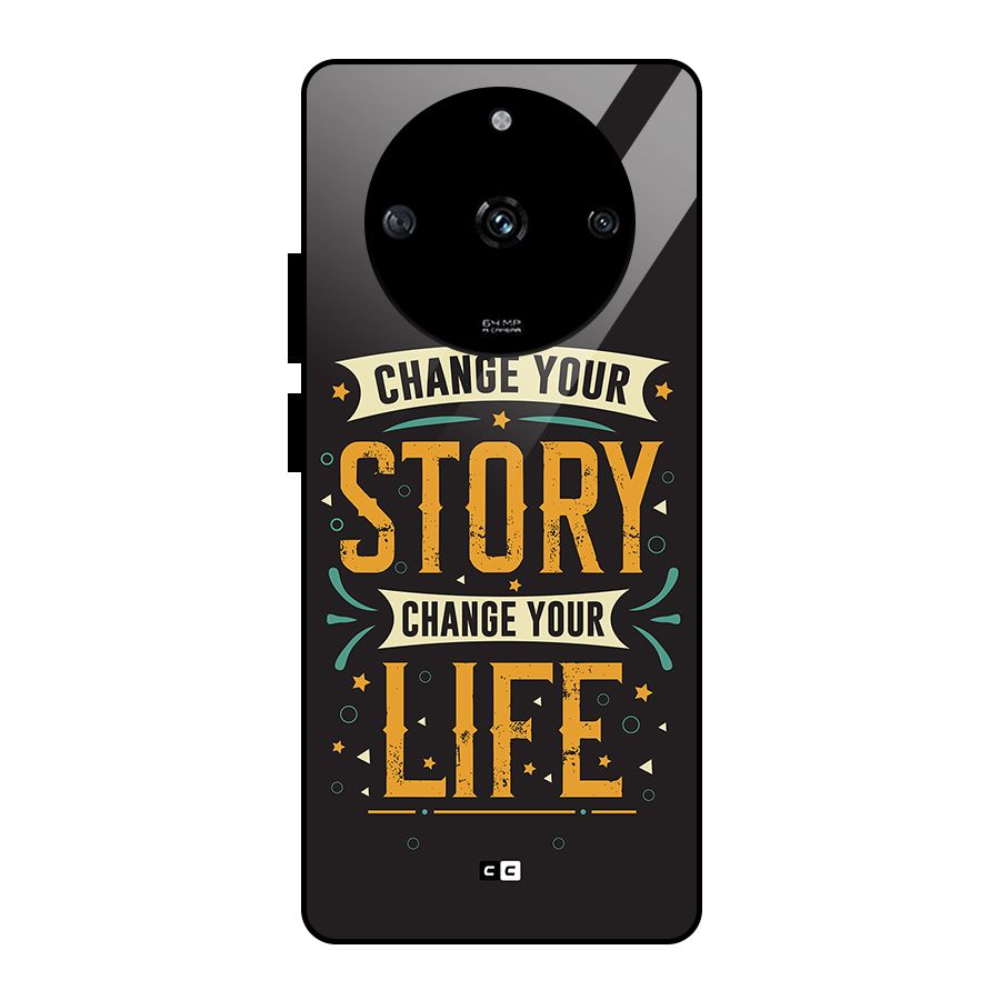 Change Your Life Glass Back Case for Realme Narzo 60 5G