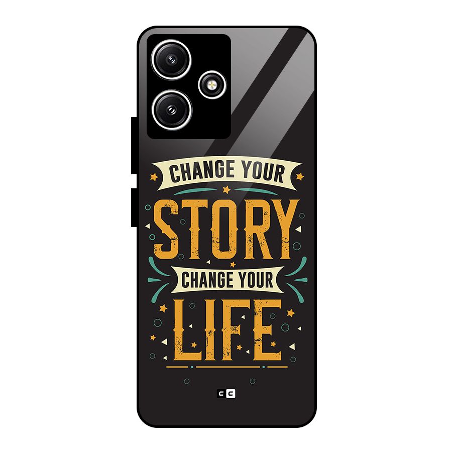Change Your Life Glass Back Case for Redmi 12 5G