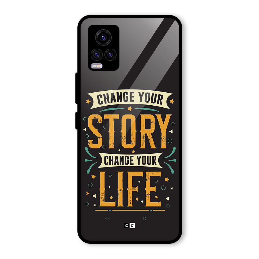 Change Your Life Glass Back Case for Vivo V20