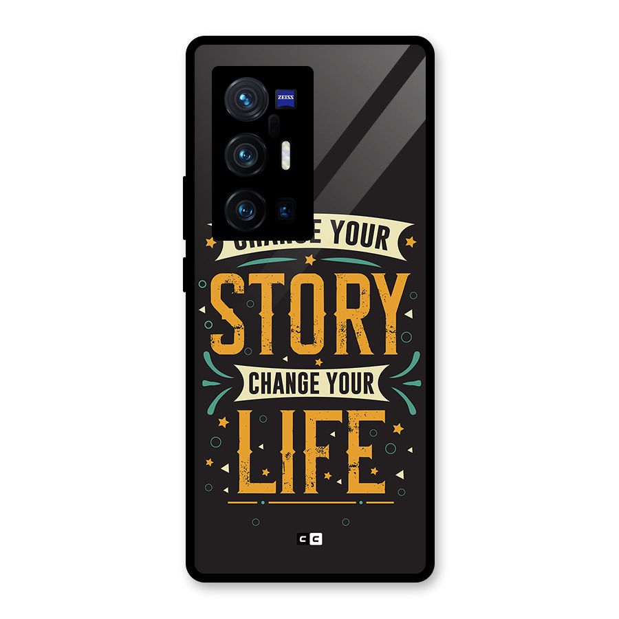 Change Your Life Glass Back Case for Vivo X70 Pro Plus