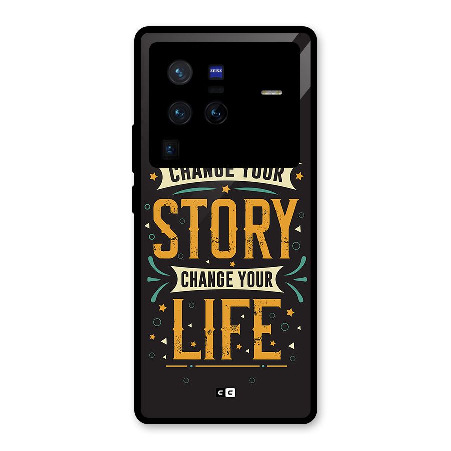 Change Your Life Glass Back Case for Vivo X80 Pro