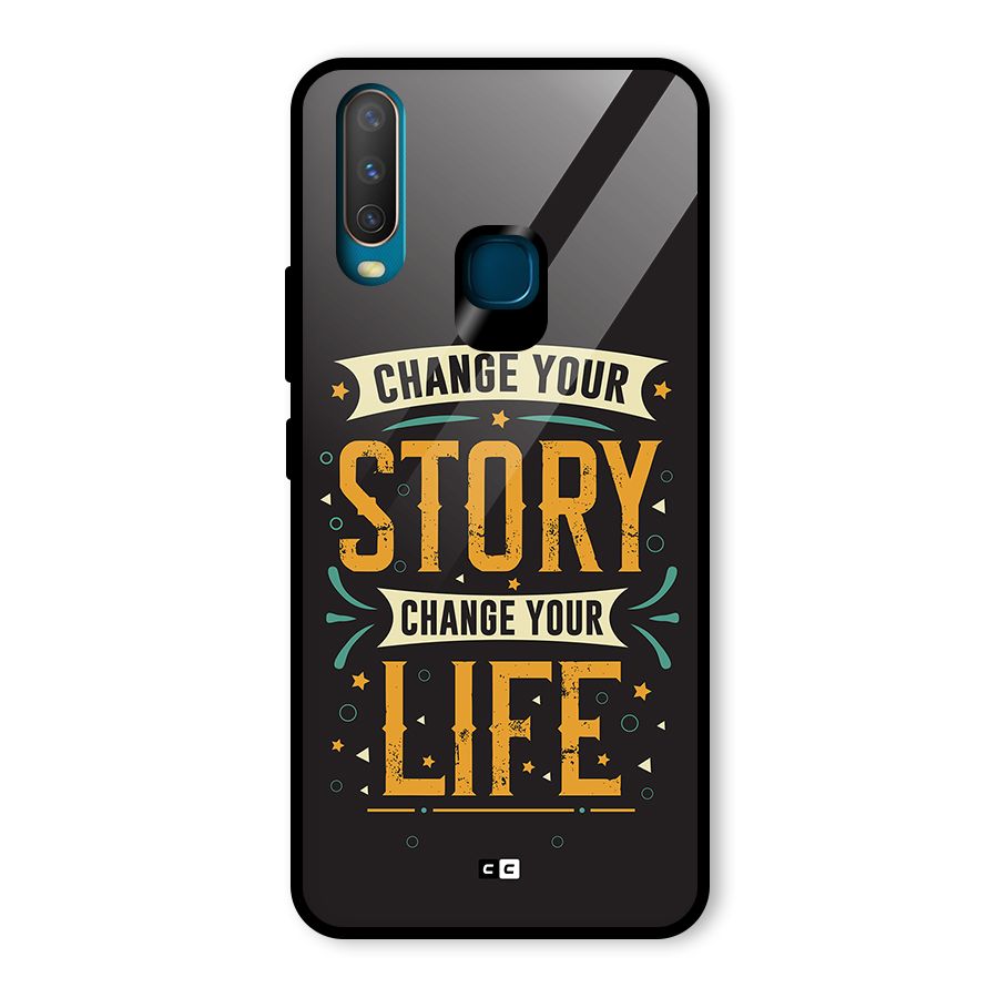 Change Your Life Glass Back Case for Vivo Y17