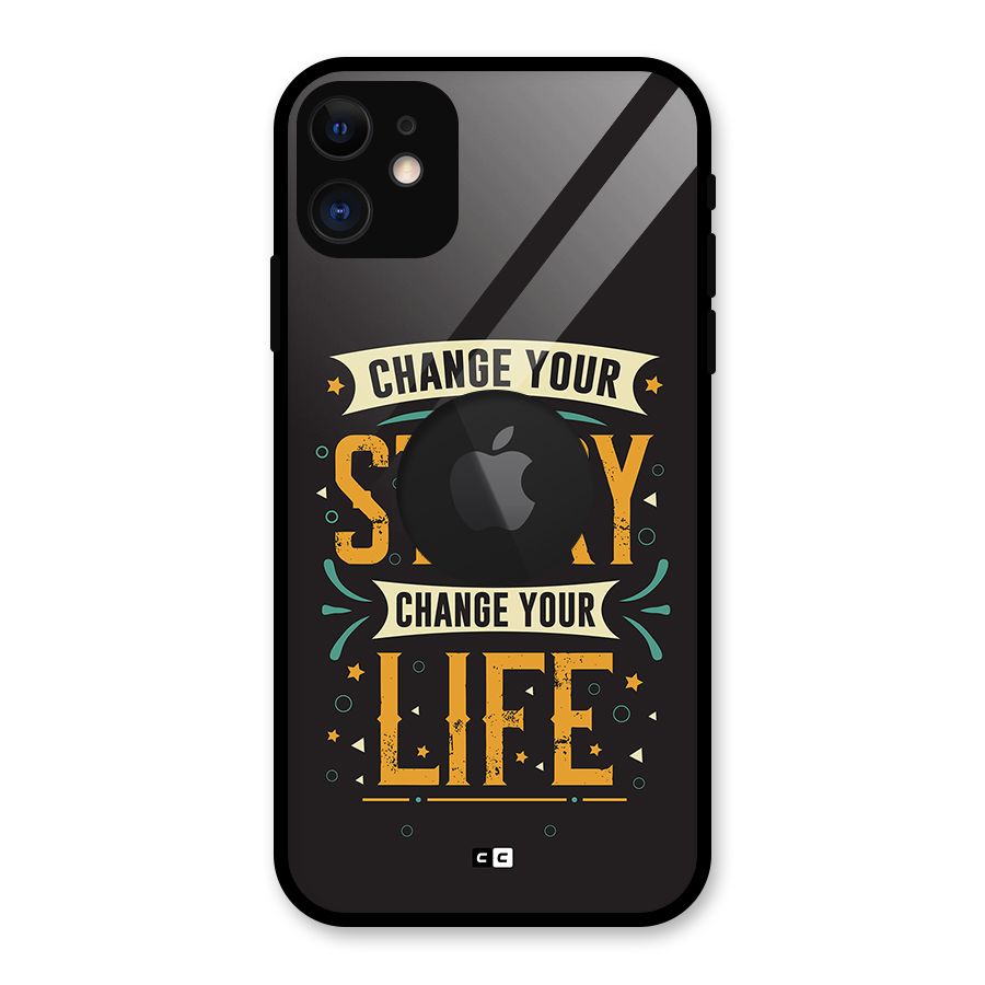 Change Your Life Glass Back Case for iPhone 11 Logo Cut