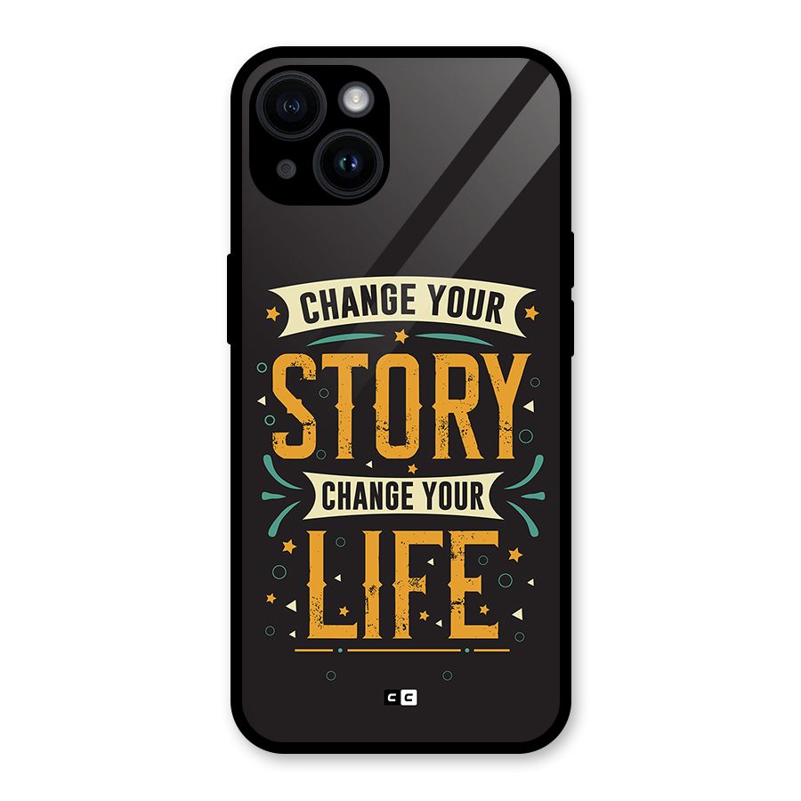 Change Your Life Glass Back Case for iPhone 14