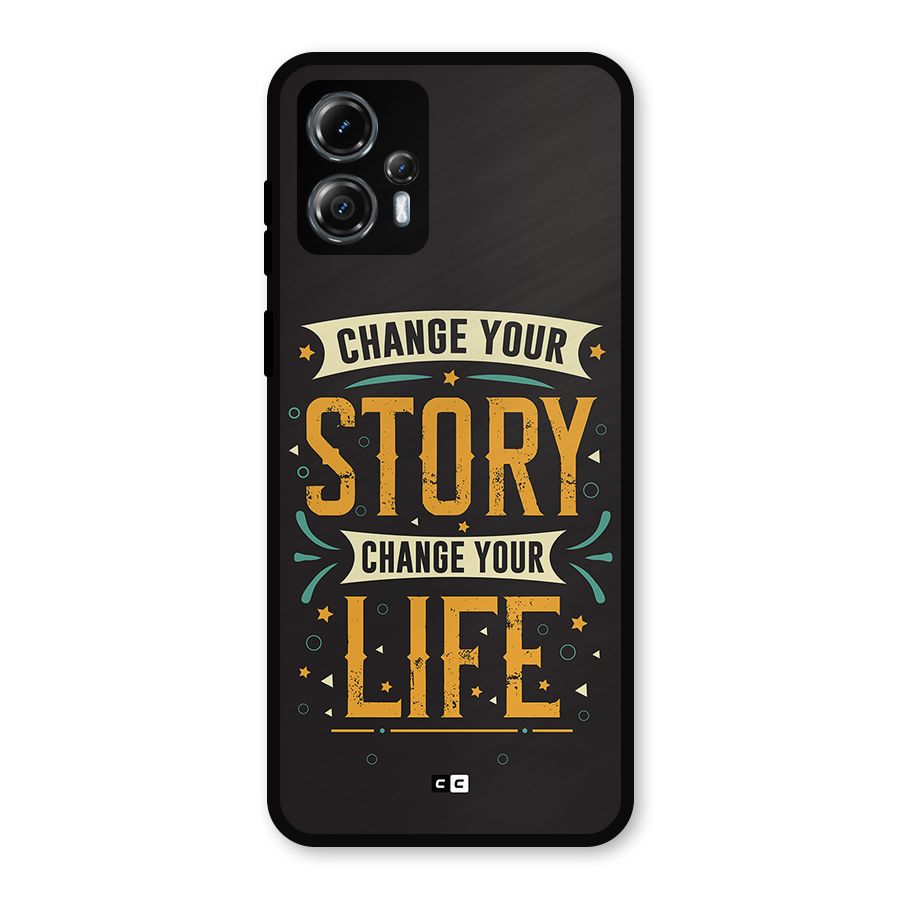 Change Your Life Metal Back Case for Moto G13