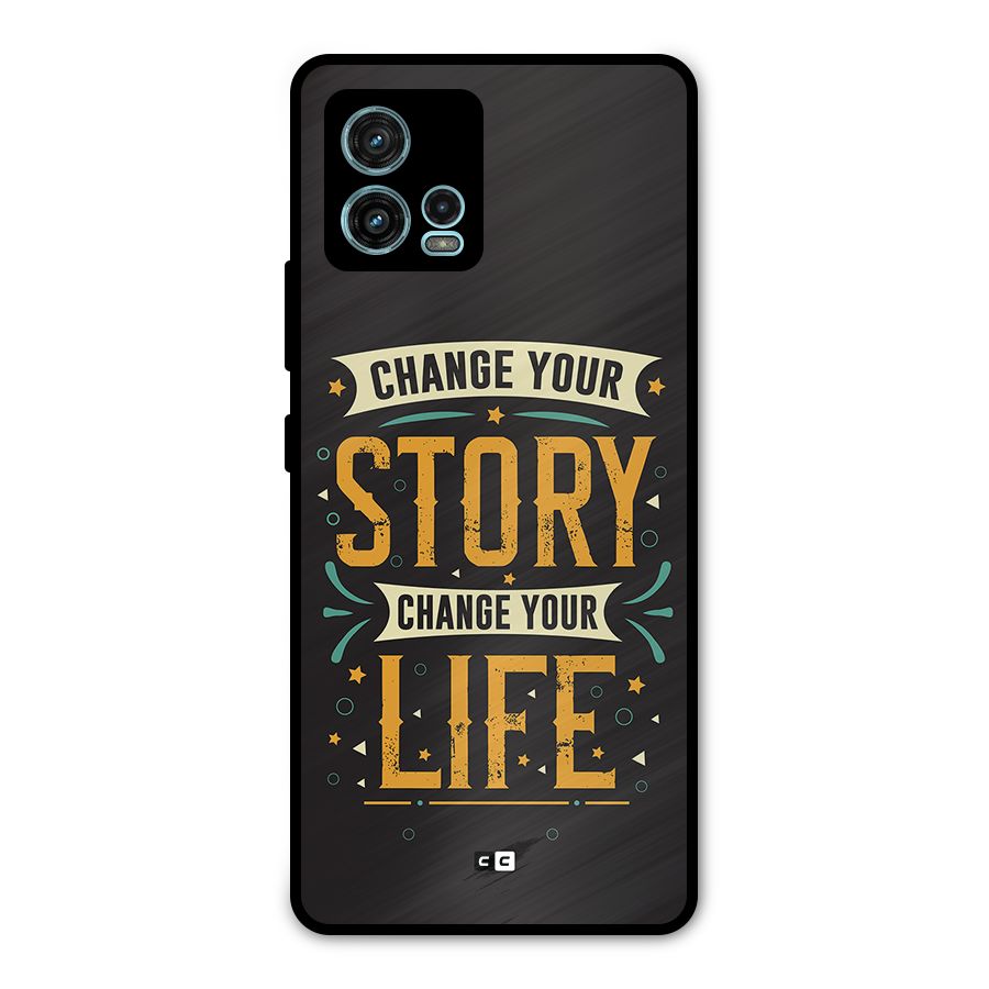 Change Your Life Metal Back Case for Moto G72