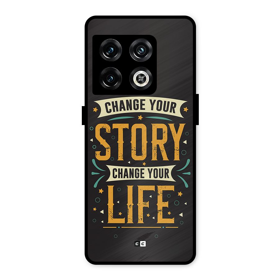 Change Your Life Metal Back Case for OnePlus 10 Pro 5G