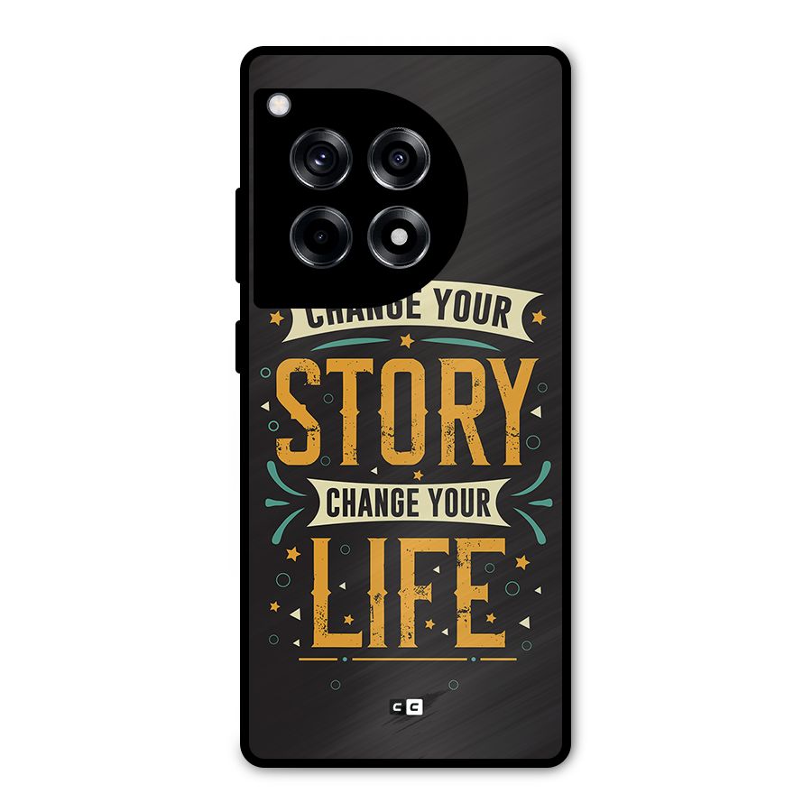 Change Your Life Metal Back Case for OnePlus 12R