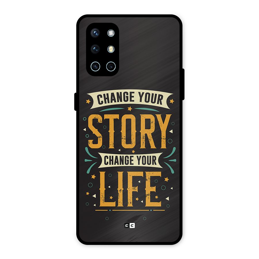 Change Your Life Metal Back Case for OnePlus 9R