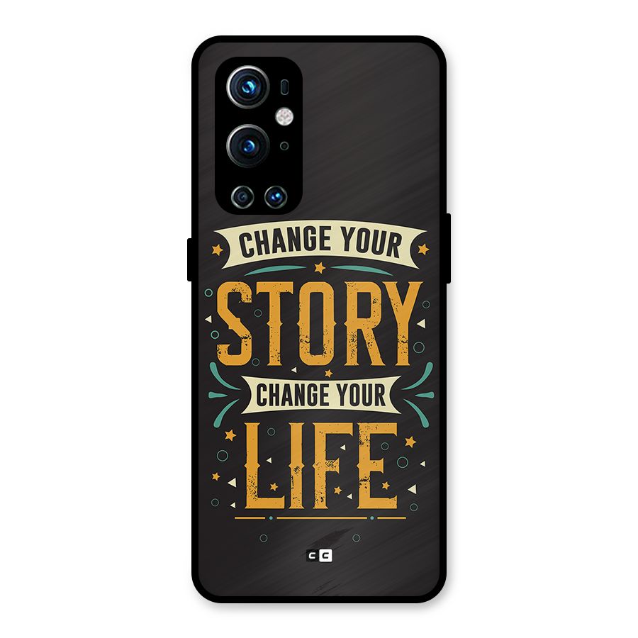 Change Your Life Metal Back Case for OnePlus 9 Pro