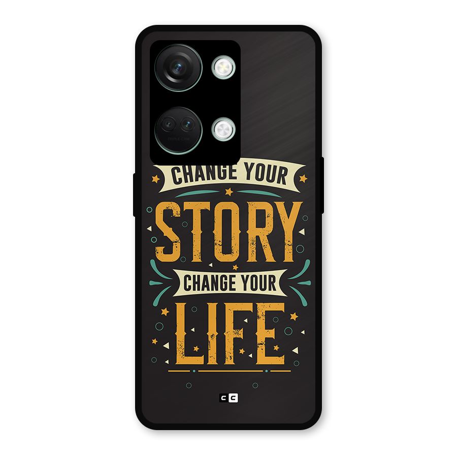 Change Your Life Metal Back Case for OnePlus Nord 3