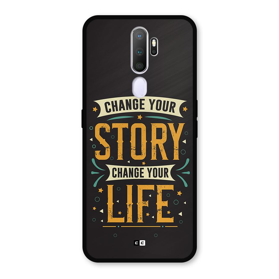Change Your Life Metal Back Case for Oppo A5 (2020)