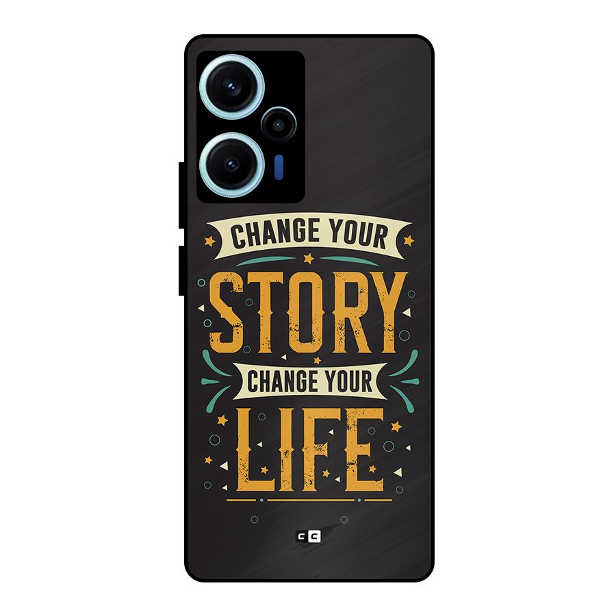 Change Your Life Metal Back Case for Poco F5