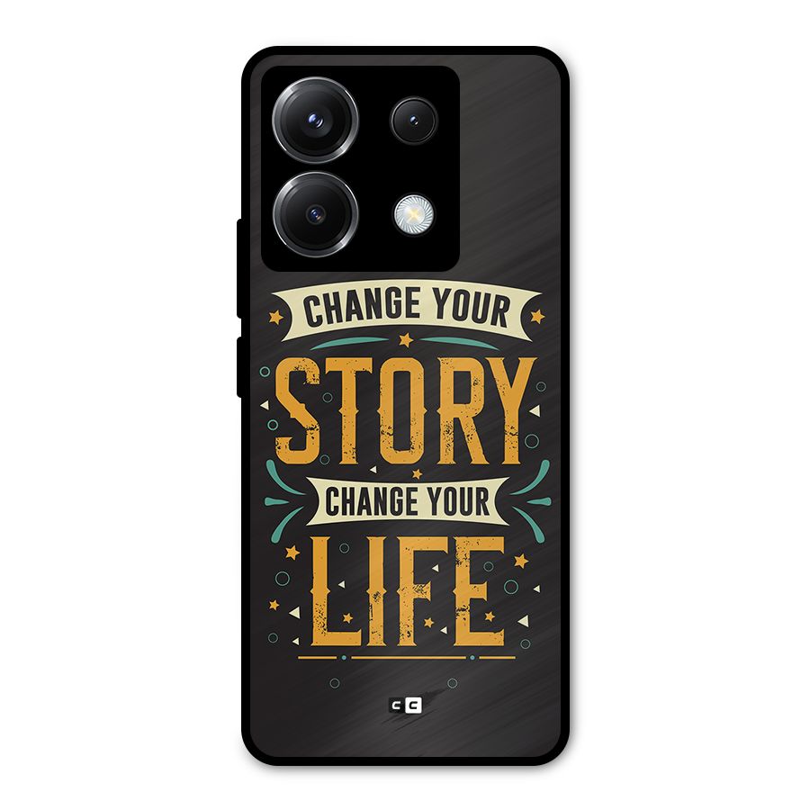 Change Your Life Metal Back Case for Poco X6