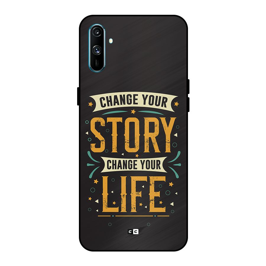 Change Your Life Metal Back Case for Realme C3