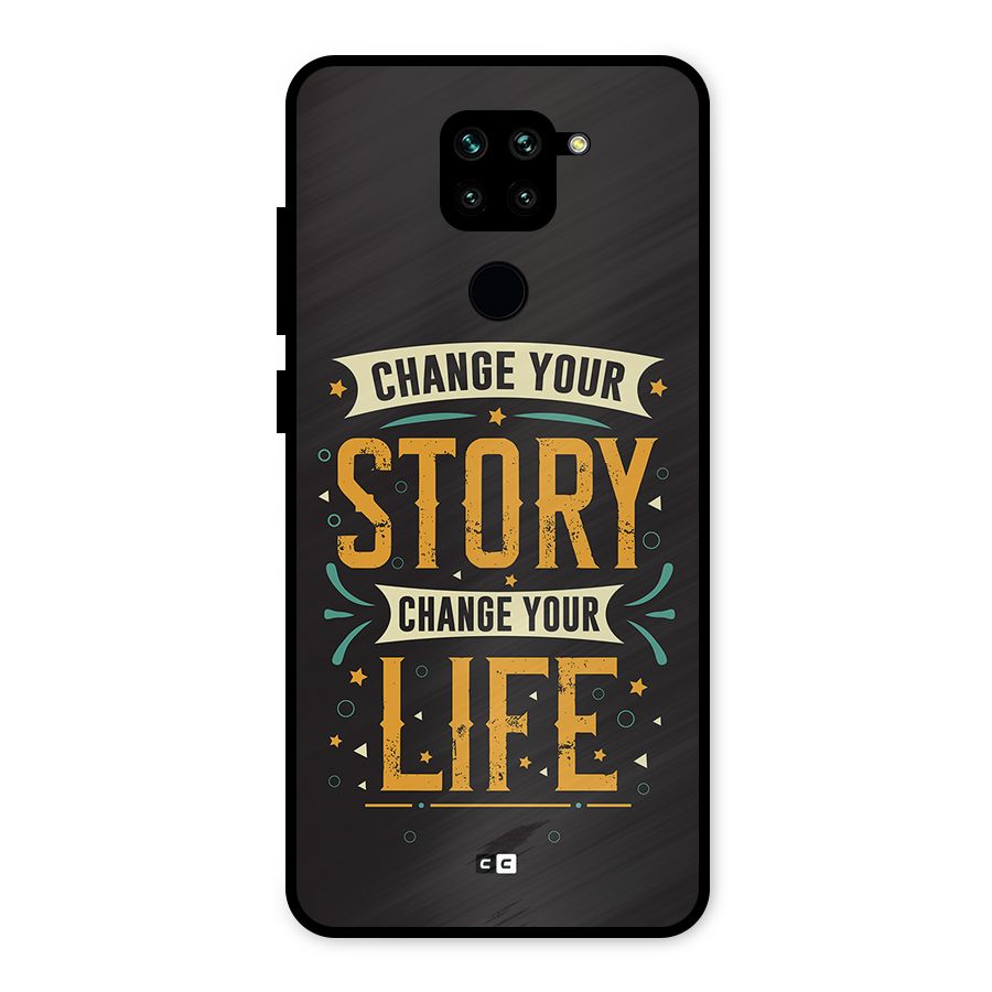 Change Your Life Metal Back Case for Redmi Note 9