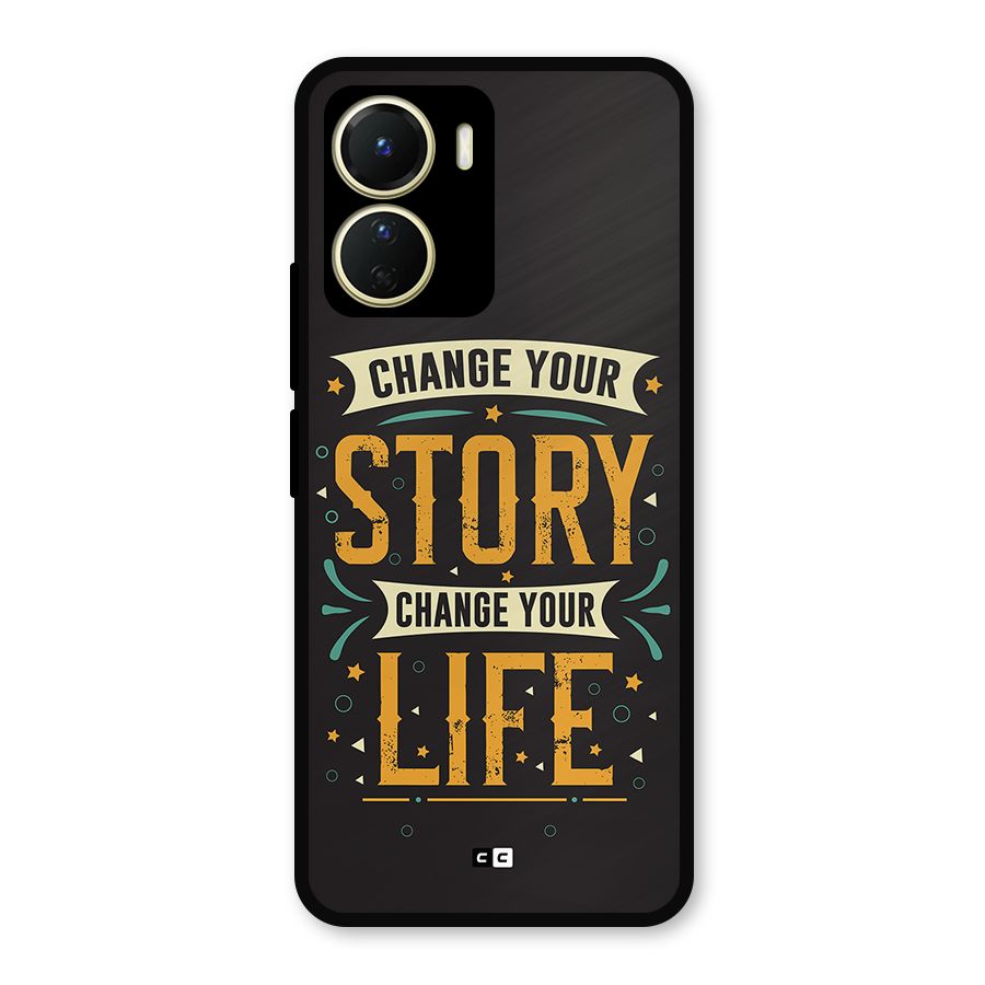 Change Your Life Metal Back Case for Vivo T2x
