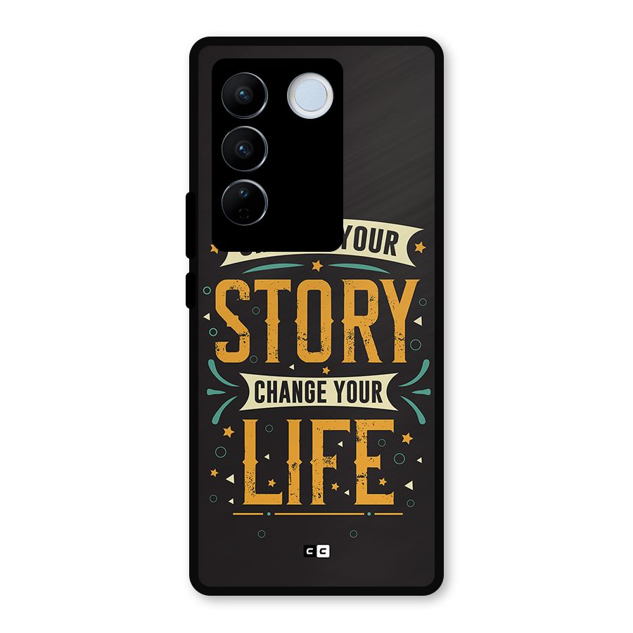 Change Your Life Metal Back Case for Vivo V27