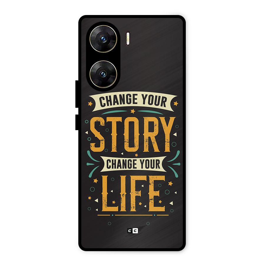 Change Your Life Metal Back Case for Vivo V29e