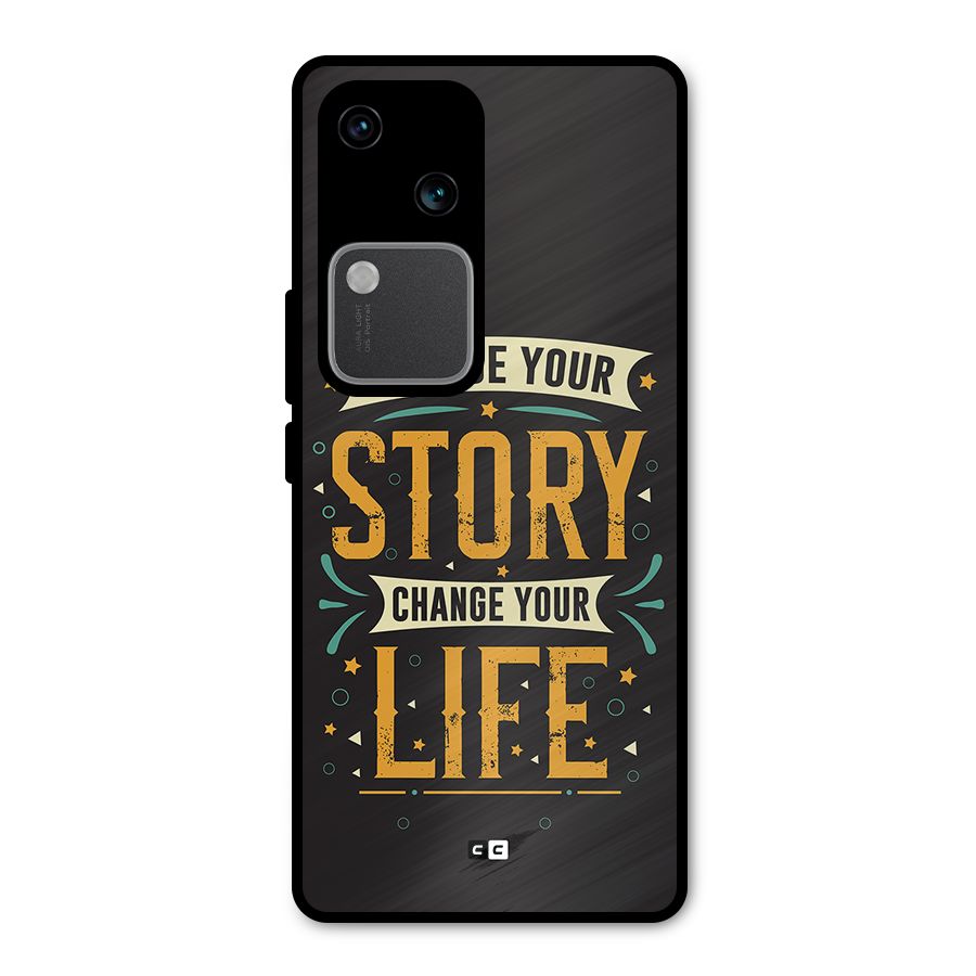 Change Your Life Metal Back Case for Vivo V30 Pro