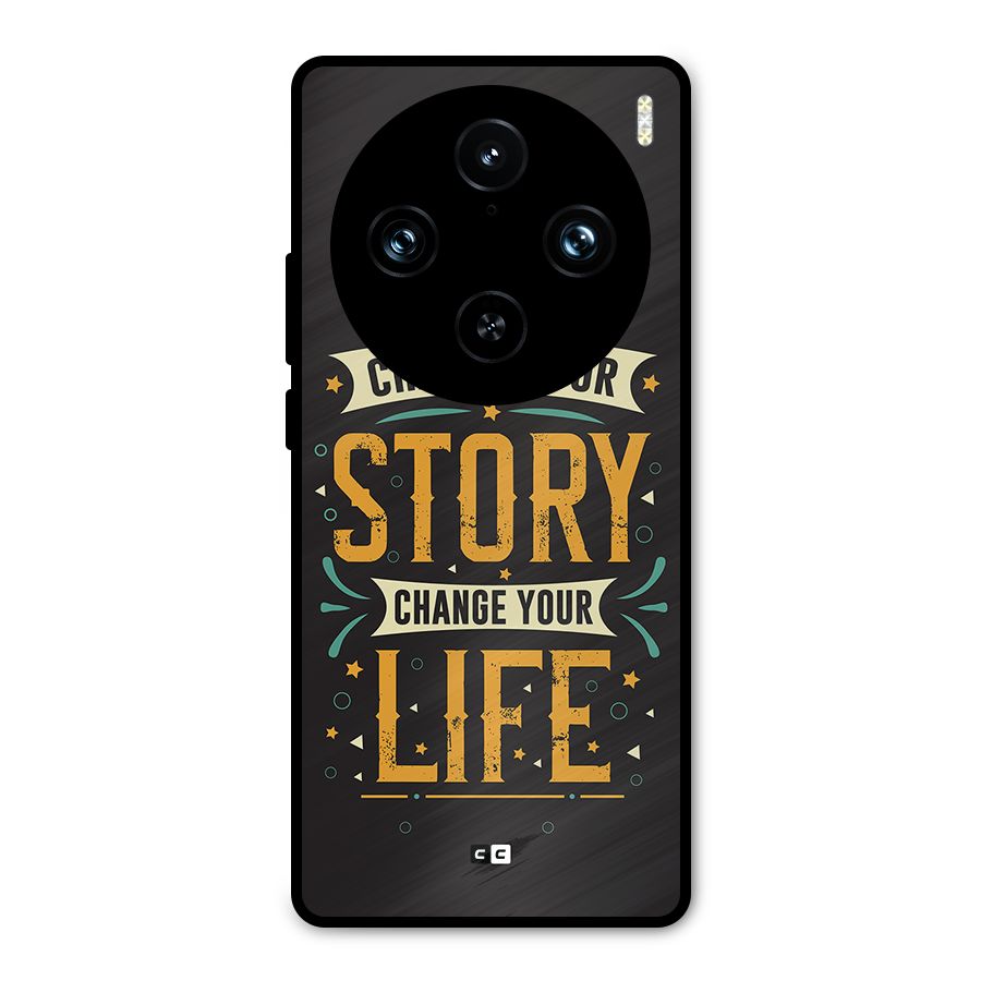 Change Your Life Metal Back Case for Vivo X100 Pro