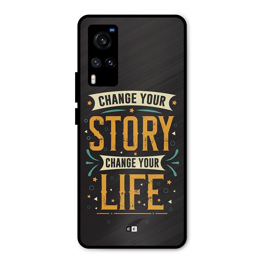Change Your Life Metal Back Case for Vivo X60