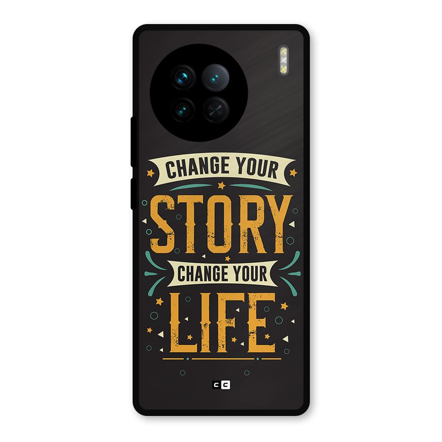 Change Your Life Metal Back Case for Vivo X90