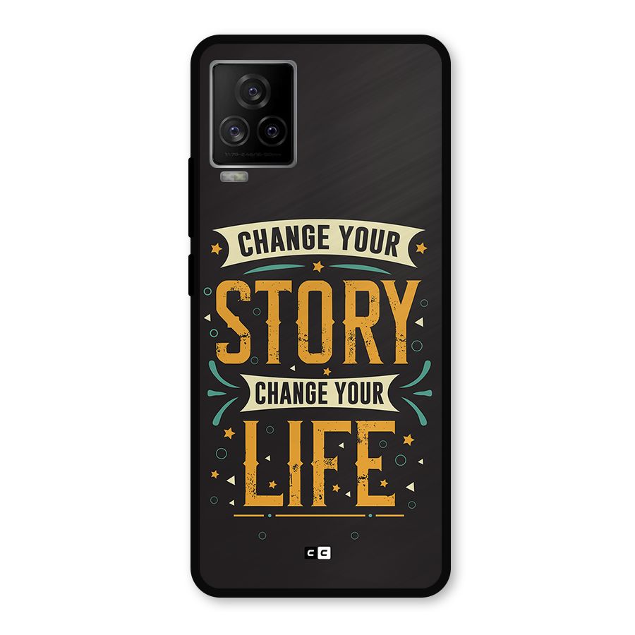 Change Your Life Metal Back Case for iQOO 7 Legend 5G