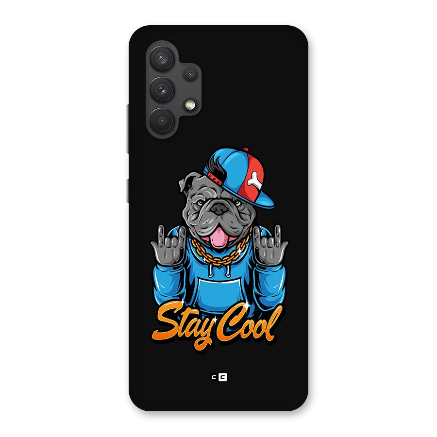 Chill Calm Cool Back Case for Galaxy A32