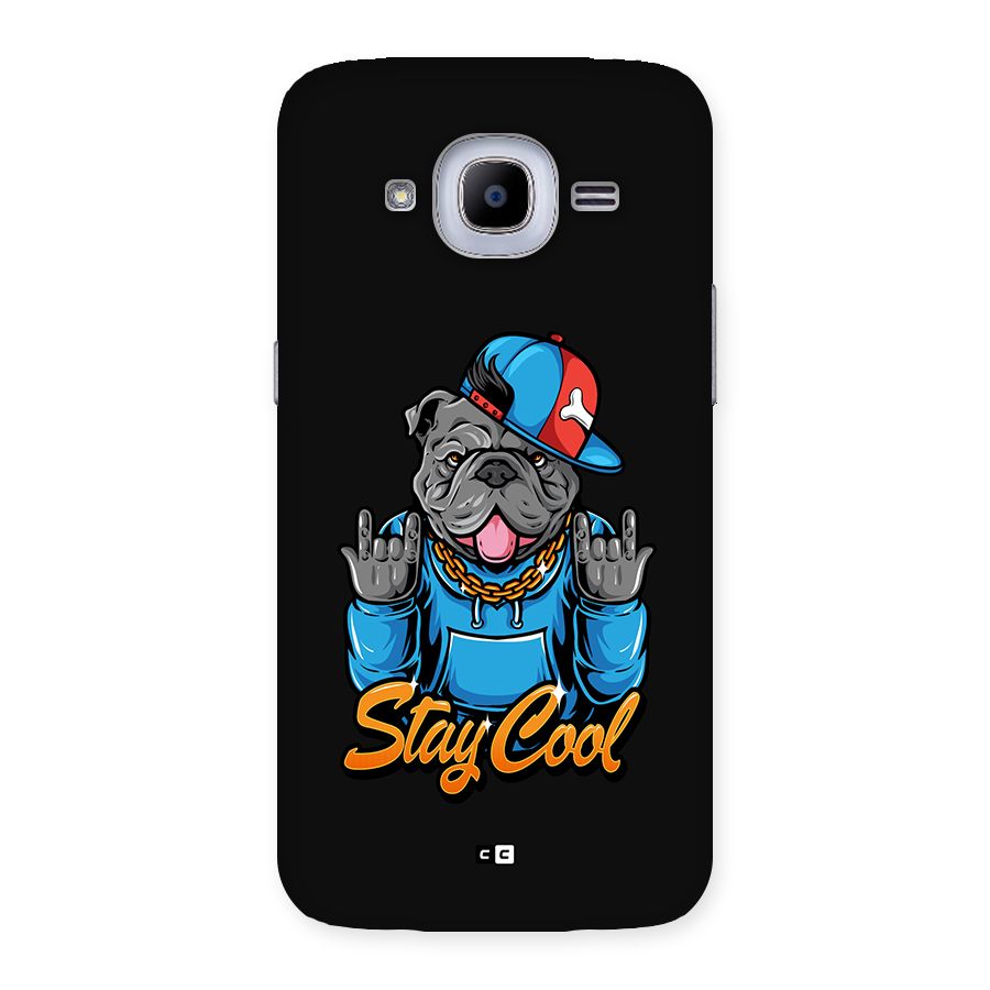 Chill Calm Cool Back Case for Galaxy J2 Pro