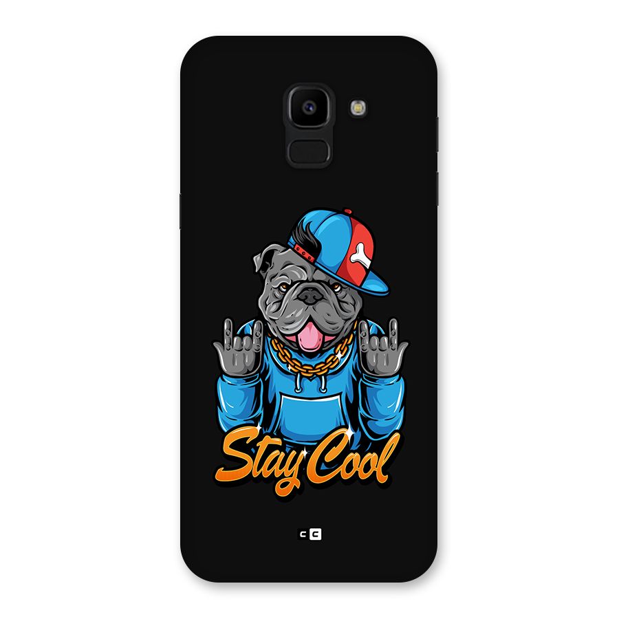 Chill Calm Cool Back Case for Galaxy J6
