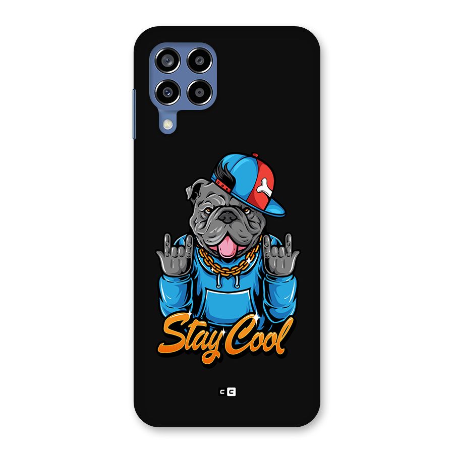 Chill Calm Cool Back Case for Galaxy M53 5G